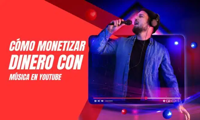 monetizar música en YouTube