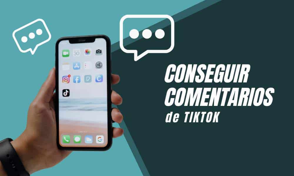 cómo conseguir comentarios en TIkTok