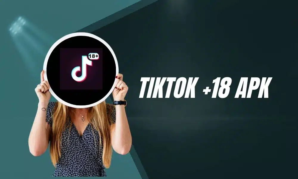 descargar tiktok +18 apk