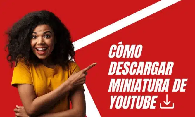 Mujer sonriente con camiseta amarilla señalando hacia la derecha, acompañada del texto "Cómo descargar miniatura de YouTube" sobre un fondo degradado amarillo y rojo.