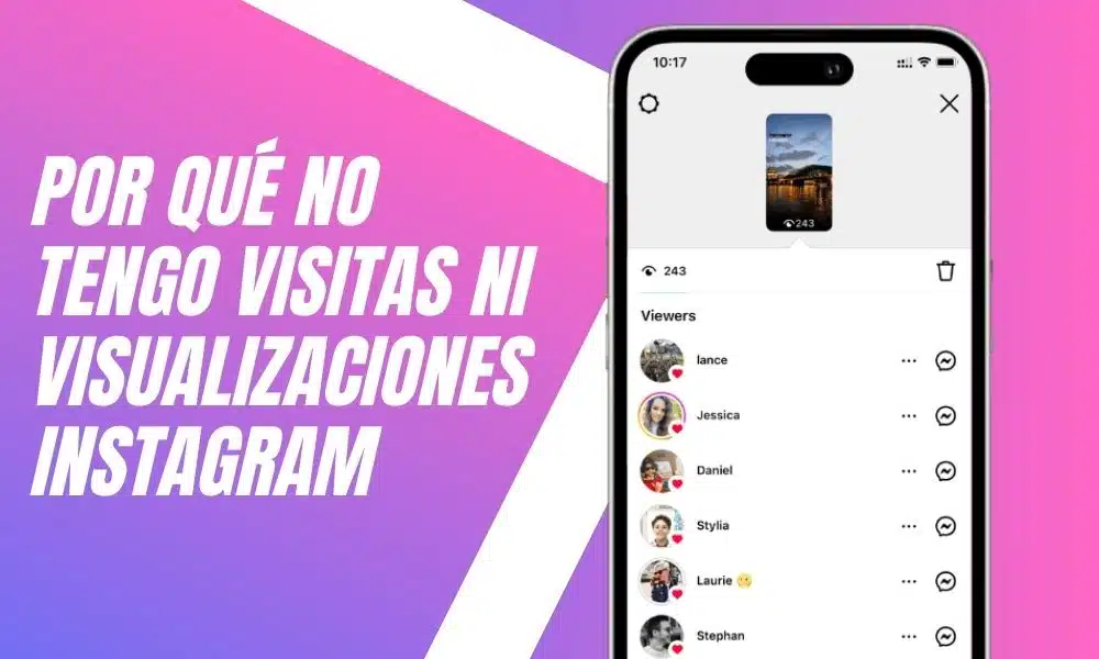 ¿Por qué no tengo visualizaciones en Instagram?