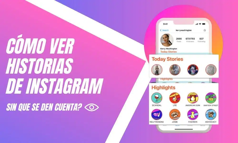 Cómo ver historias de instagram sin que se den cuenta?